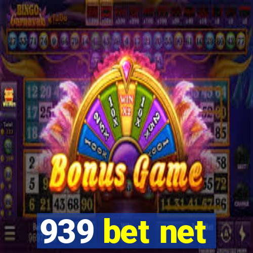 939 bet net